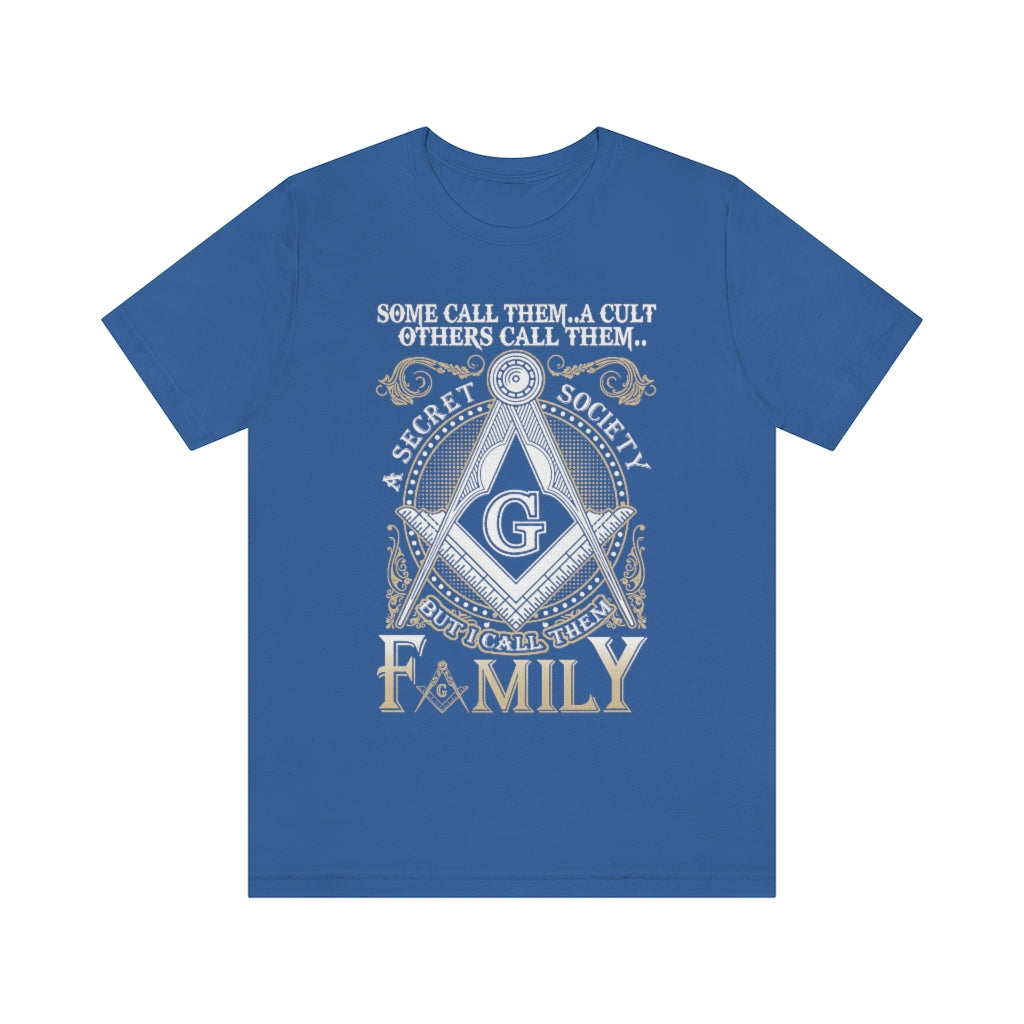 Masonic T-Shirt - I Call Them Family